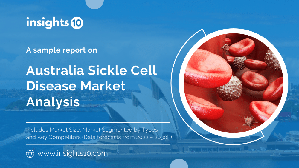Australia Sickle Cell Disease Market Analysis Sample Report
