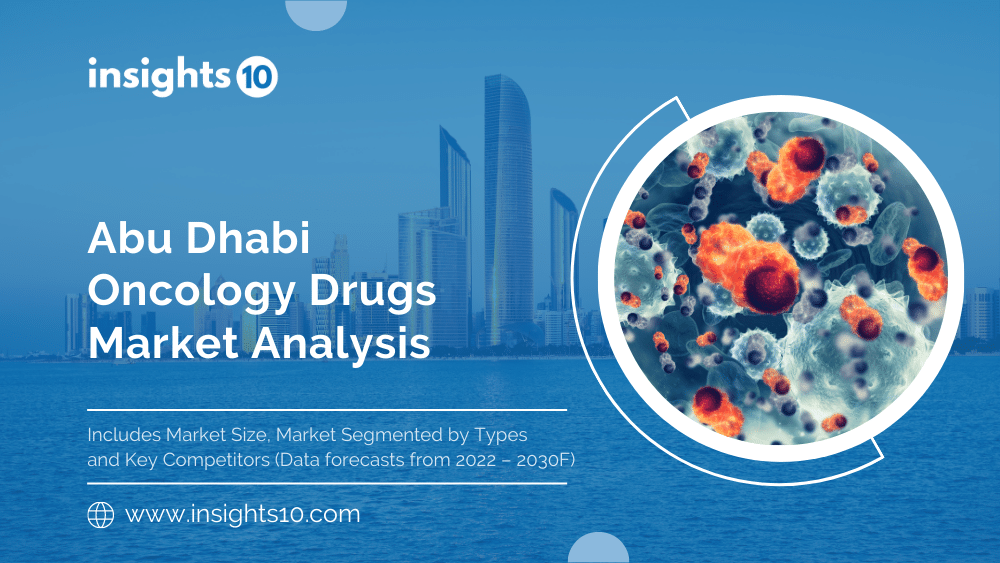 Abu Dhabi Oncology Drugs Market Analysis Sample Report
