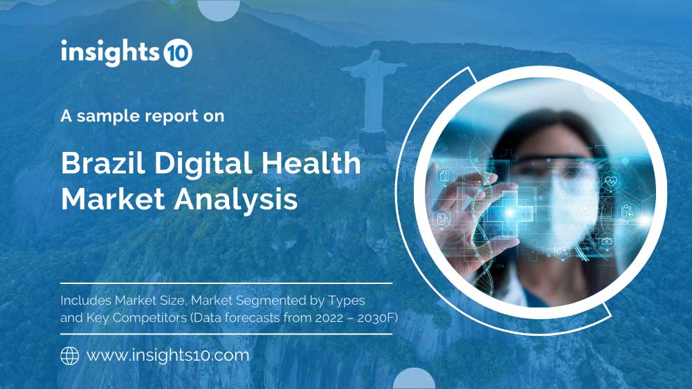Brazil Digital Health Market Analysis Sample Report