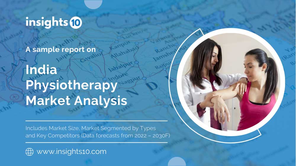 India Physiotherapy Market Analysis Sample Report
