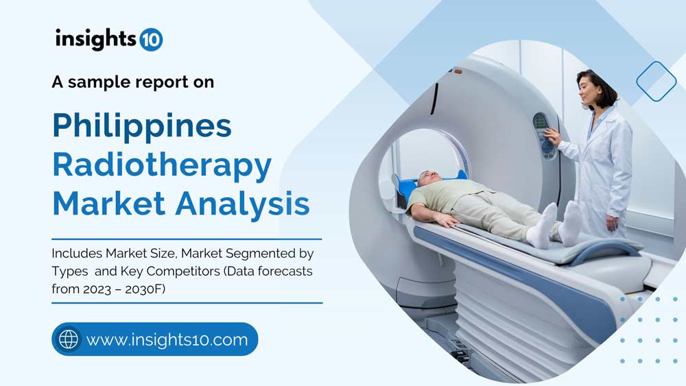 Philippines Radiotherapy Market Analysis Sample Report