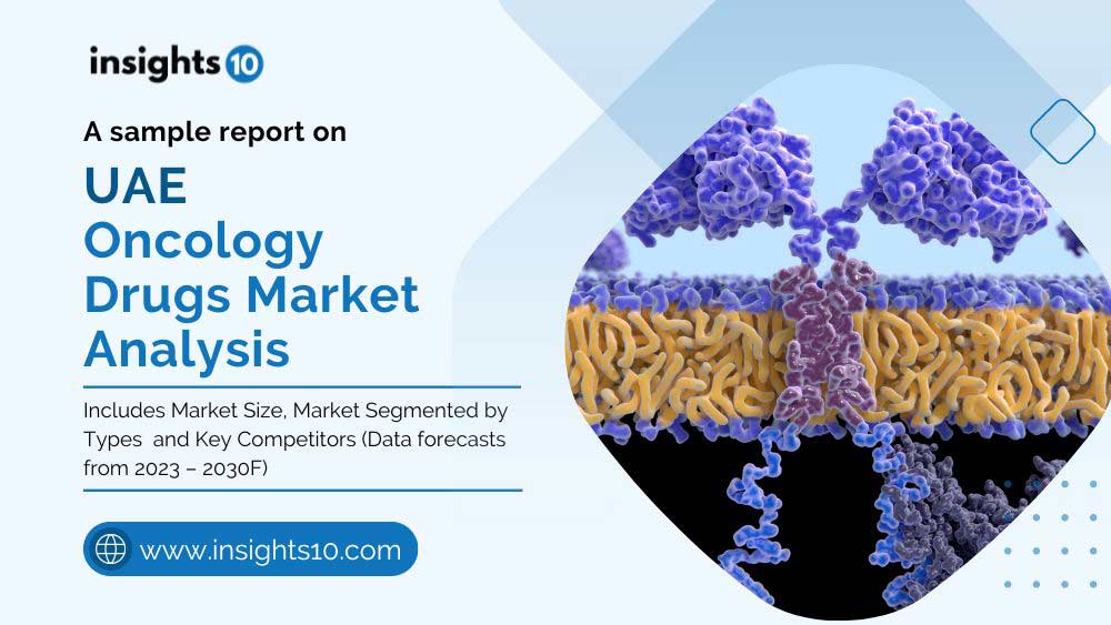 UAE Oncology Drugs Market Analysis Sample Report