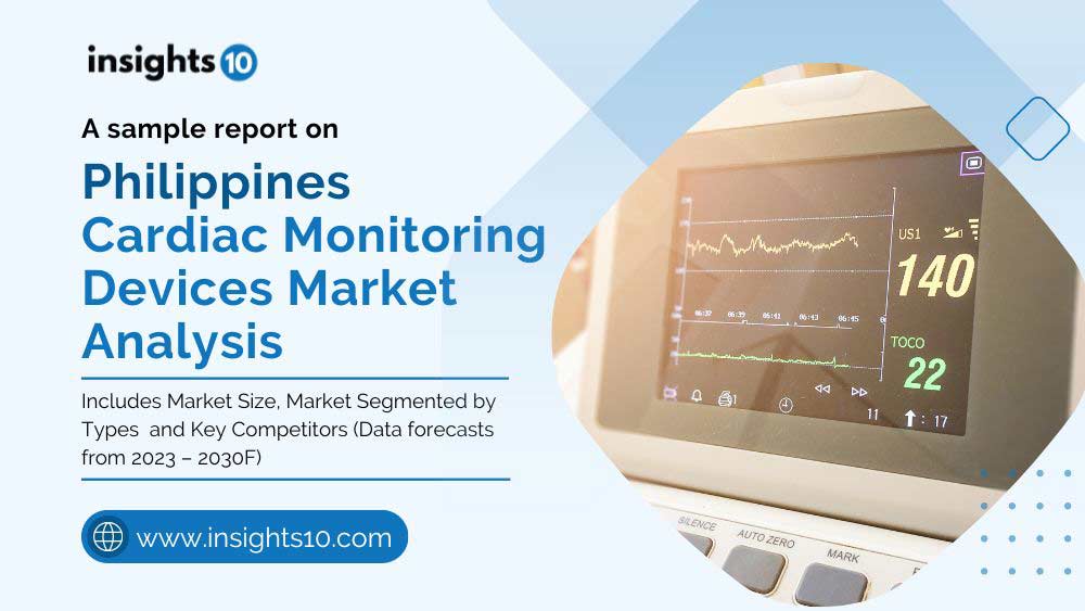 Philippines Cardiac Monitoring Devices Market Analysis Sample Report