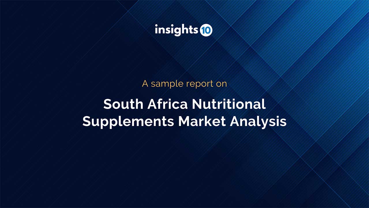 South Africa Nutritional Supplements Market Sample Report