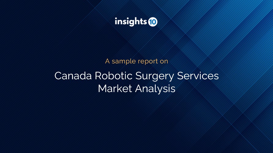Canada Robotic Surgery Services Market Analysis Sample Report